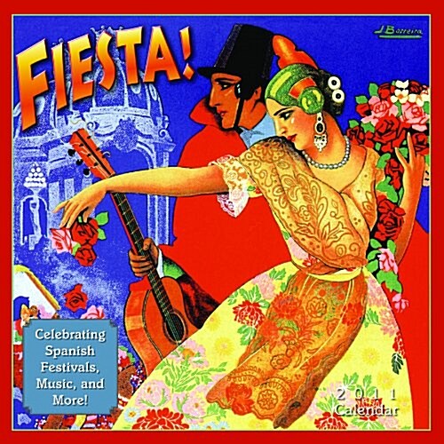 Fiesta 2011 Wall Calendar (Calendar) (Calendar, Wal)