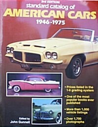 Standard Catalog of American Cars, 1946-1975 (Paperback, 3rd)