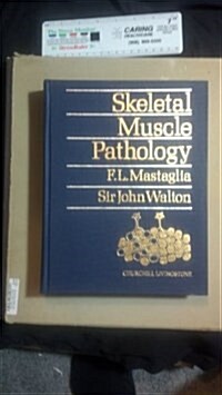 Skeletal Muscle Pathology (Hardcover)