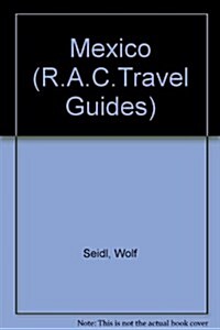 Mexico (Rac Travel Guides) (Paperback)