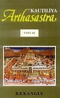 The Kautiliya Arthasastra (3 Vols.) (vol.1 in Sanskrit, vols. 2 & 3 in English) (Pt. 1-3) (Hardcover)