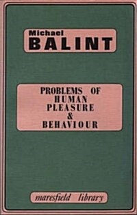 Problems of Human Pleasure and Behaviour (Paperback)