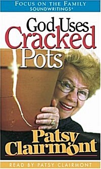 God Uses Cracked Pots (Audio Cassette)