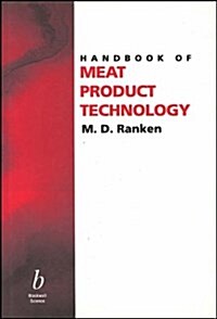 Handbook of Meat Product Technology (Hardcover, 1)