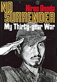 No Surrender: My Thirty-Year War (Hardcover, 1st)