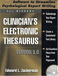 Clinicians Electronic Thesaurus, Version 5.0: Software to Streamline Psychological Report Writing (CD-ROM)