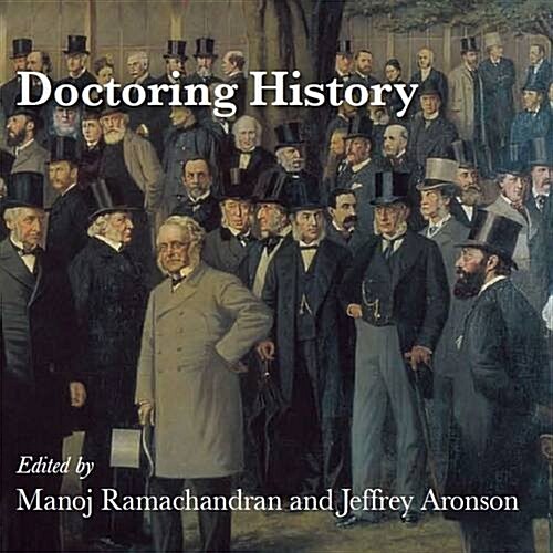 Doctoring History: Treasures from Rsm Journals Archives (Hardcover, 1)