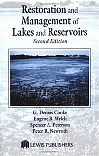 Restoration and Management of Lakes and Reservoirs, Second Edition (Hardcover, 2nd)