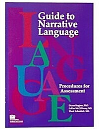 Guide to Narrative Language: Procedures for Assessment (Paperback)