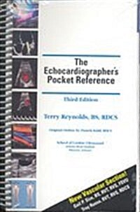 Echocardiographers Pocket Reference, 3rd edition (Spiral-bound, 3)