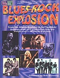 Blues-Rock Explosion (Sixties Rock Series) (Paperback, 1)