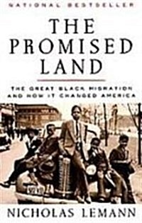 The Promised Land: The Great Black Migration and How It Changed America (Library Binding, Reprint)