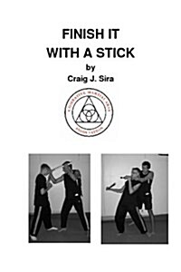 Finish It With A Stick (Paperback)