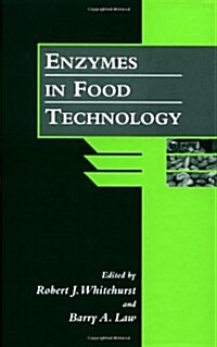 Enzymes in Food Technology (Sheffield Food Technology) (Hardcover, 1)