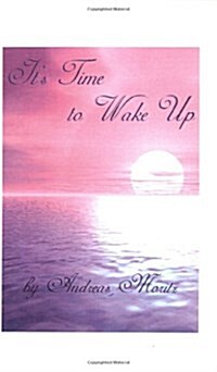 Its Time to Wake Up (Print on Demand (Paperback))