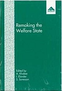 Remaking the Welfare State: Swedish Urban Planning and Policy-Making in the 1990s (Paperback)