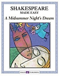 Shakespeare Made Easy: A Midsummer Nights Dream (Paperback)