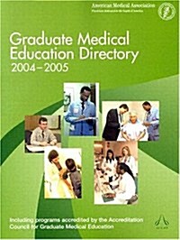 Graduate Medical Education Directory 2004-2005 (Paperback, 0)