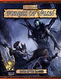 Paths of the Damned: Forges of Nuln (Warhammer Fantasy Roleplay) (Hardcover)