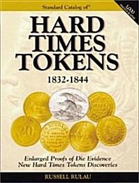 The Standard Catalog of Hard Times Tokens (Paperback, 9th)