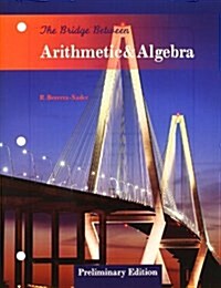 The Bridge between Arithmetic and Algebra (Loose Leaf, 0)