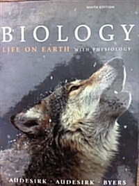 Biology: Life on Earth (Hardcover, 9th)