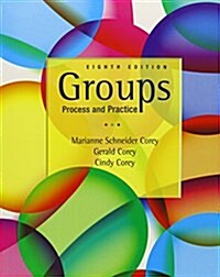 Bundle: Groups: Process and Practice, 8th + Helping Professions Learning Center 2-Semester Printed Access Card + Groups in Action: Evolution and Chall (Paperback, 8)
