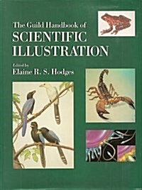 The Guild Handbook of Scientific Illustration (Hardcover, First Printing)