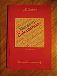 Nursing Calculations (Hardcover, 3 Sub)
