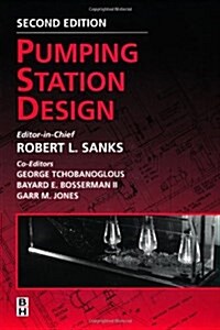 Pumping Station Design, Second Edition (Hardcover, 2)