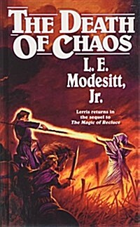 The Death of Chaos (Library Binding, Reprint)