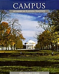 Campus: An American Planning Tradition (Architectural History Foundation Book) (Paperback)