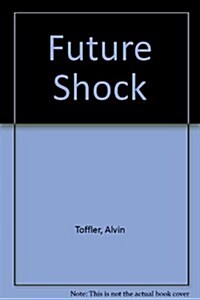Future Shock (Hardcover)