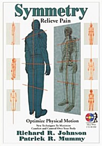 Symmetry: Relieve Pain (Book & CD-Rom) (Paperback, 1st  Book & CD-Rom)