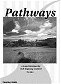 Pathways: A Guided Workbook for Youth Beginning Treatment (Paperback, 3)