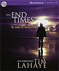 The End Times: An NIV Dramatized Recording of The Book of Revelation (Audio CD, Unabridged)