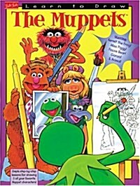 Learn to Draw the Muppets (Learn to Draw Series (Laguna Hills, Calif.).) (Paperback)
