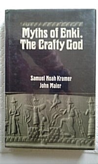 Myths of Enki, the Crafty God (Hardcover)