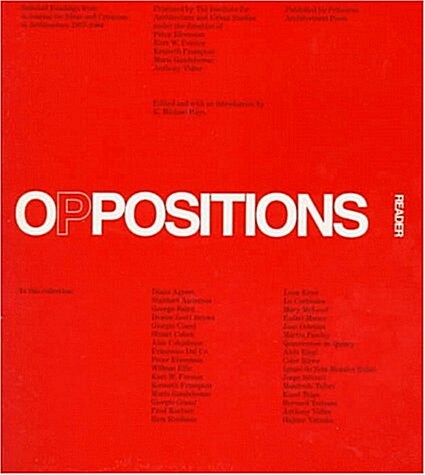 Oppositions Reader: Selected Essays 1973-1984 (Paperback, 1)