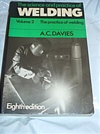 Science Practice of Welding: Volume 2 (v. 2) (Paperback, 8th)