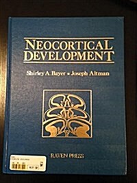Neocortical Development (Hardcover)