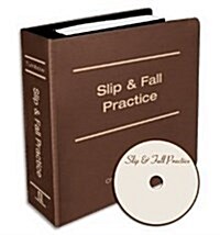 Slip and Fall Practice (Hardcover, 2013)