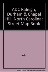 Raleigh, Durham & Chapel Hill: North Carolina (Paperback, 3rd)