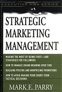 Strategic Marketing Management: A Means-End Approach (Hardcover, 1)