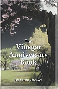 The Vinegar Anniversary Book (Paperback)