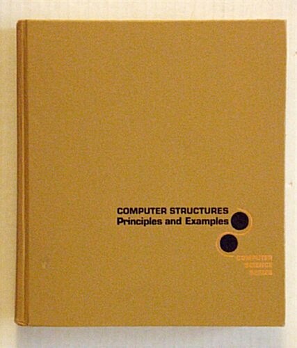 Computer Structures: Principles and Examples (McGraw-Hill computer science series) (Hardcover, 2nd)