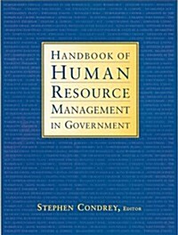 Handbook of Human Resource Management in Government (Jossey-Bass Nonprofit and Public Management Series) (Hardcover, 1st)