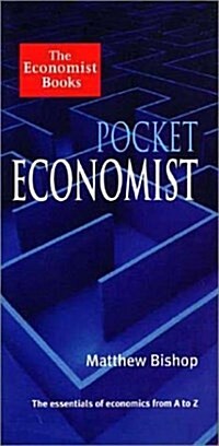 Pocket Economist: The Essentials of Economics from A-Z (Hardcover)