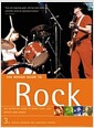 The Rough Guide Rock: The Definitive Guide to More than 1200 Artists and Bands (3rd Editio..