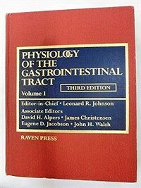 Physiology of the gastrointestinal tract 3rd ed
